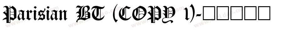 Parisian BT (COPY 1)字体转换
